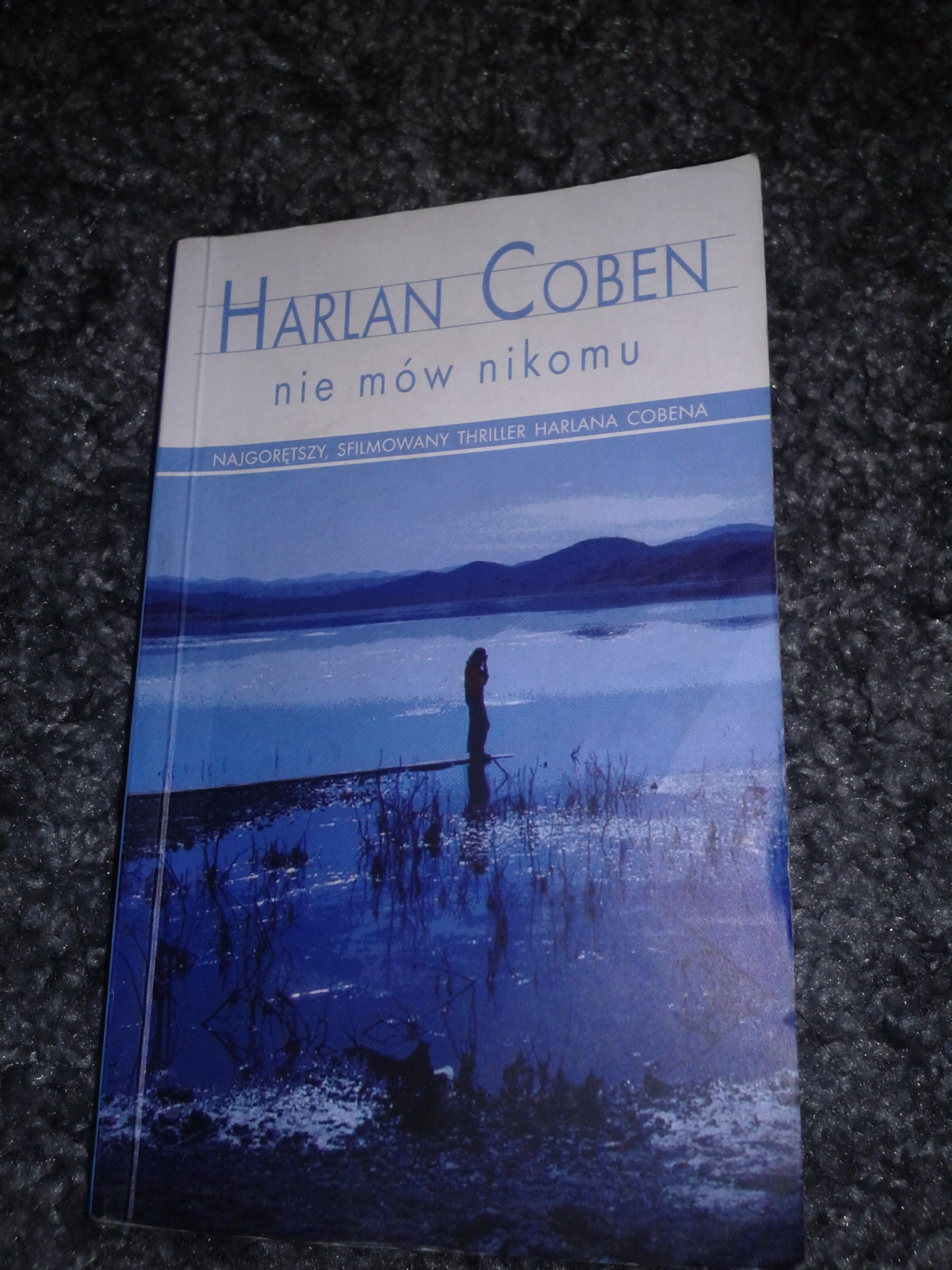 Harlan Coben - Nie mow nikomu